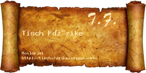 Tisch Füzike névjegykártya